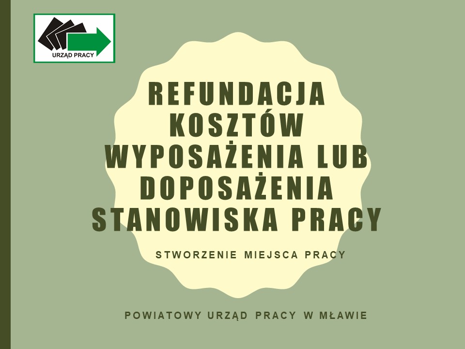 Zdjęcie artykułu Nabór wniosków w sprawie udzielenia z Funduszu Pracy refundacji kosztów wyposażenia lub doposażenia stanowisk pracy