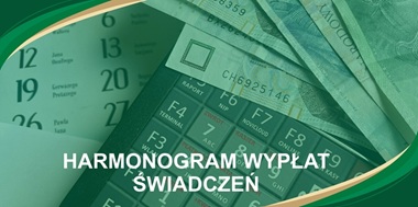 Harmonogram wypłat świadczeń